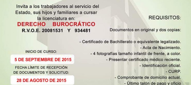 Convocatoria para la Licenciatura en Derecho Burocrático Convocatoria para la Licenciatura en Derecho Burocrático