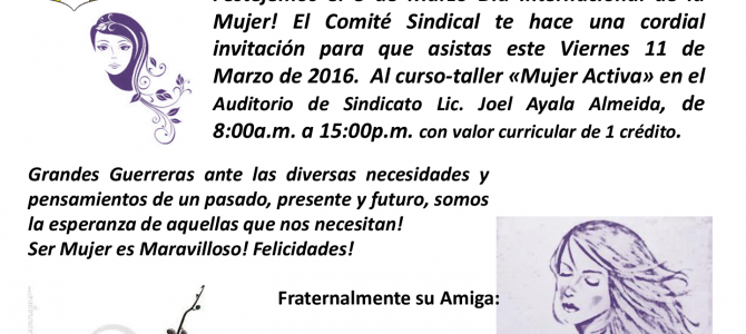 Invitación Curso Taller Día Internacional de la Mujer Invitación Curso Taller Día Internacional de la Mujer