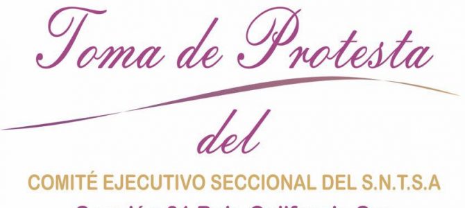 Invitación de la Toma de Protesta CES SNTSA Sección 61