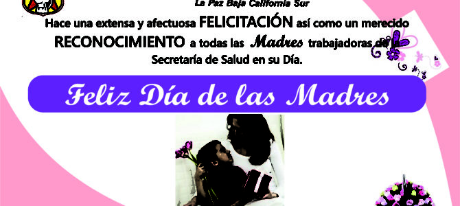 Feliz día de las Madres #2017