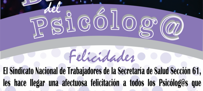 Feliz Día del Psicólogo (a) 2019 Feliz Día del Psicólogo (a) 2019
