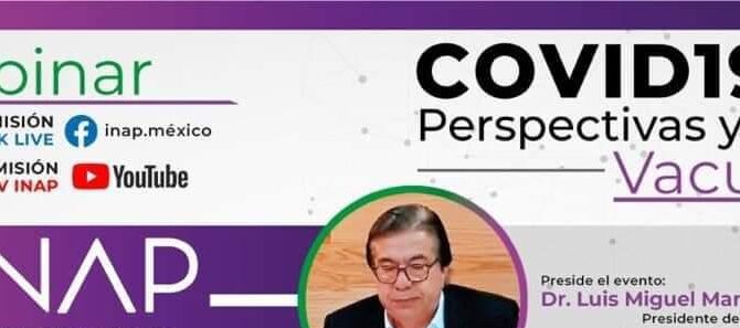 Webinar “COVID-19: Perspectivas y Vacunas”