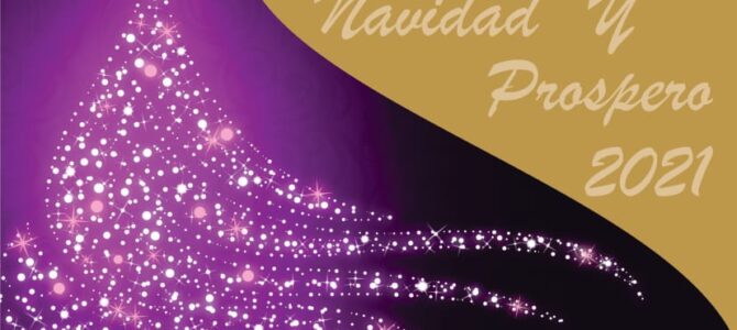 ¡FELIZ NAVIDAD Y PRÓSPERO 2021! ¡FELIZ NAVIDAD Y PRÓSPERO 2021!