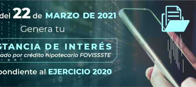 Genera Tu Constancia de Interés Pagado Por Crédito Hipotecario FOVISSSTE