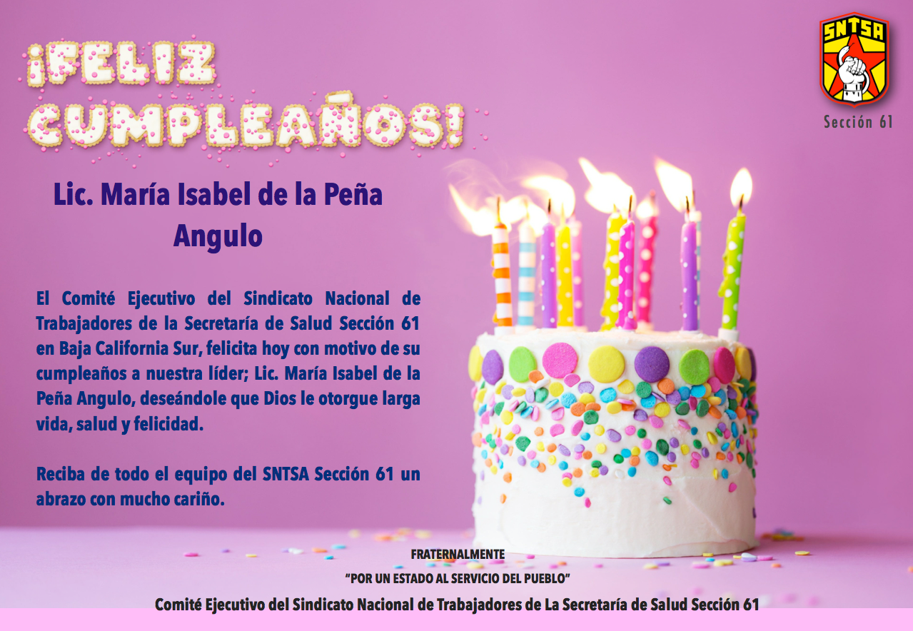 ¡Feliz Cumpleaños! Lic. Maria Isabel de la Peña Angulo